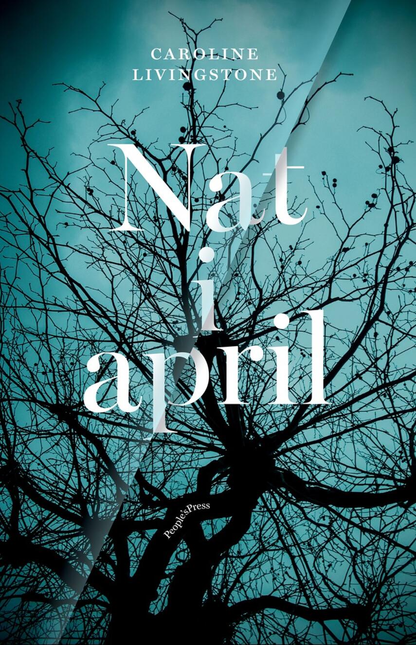 Caroline Livingstone (f. 1987): Nat i april