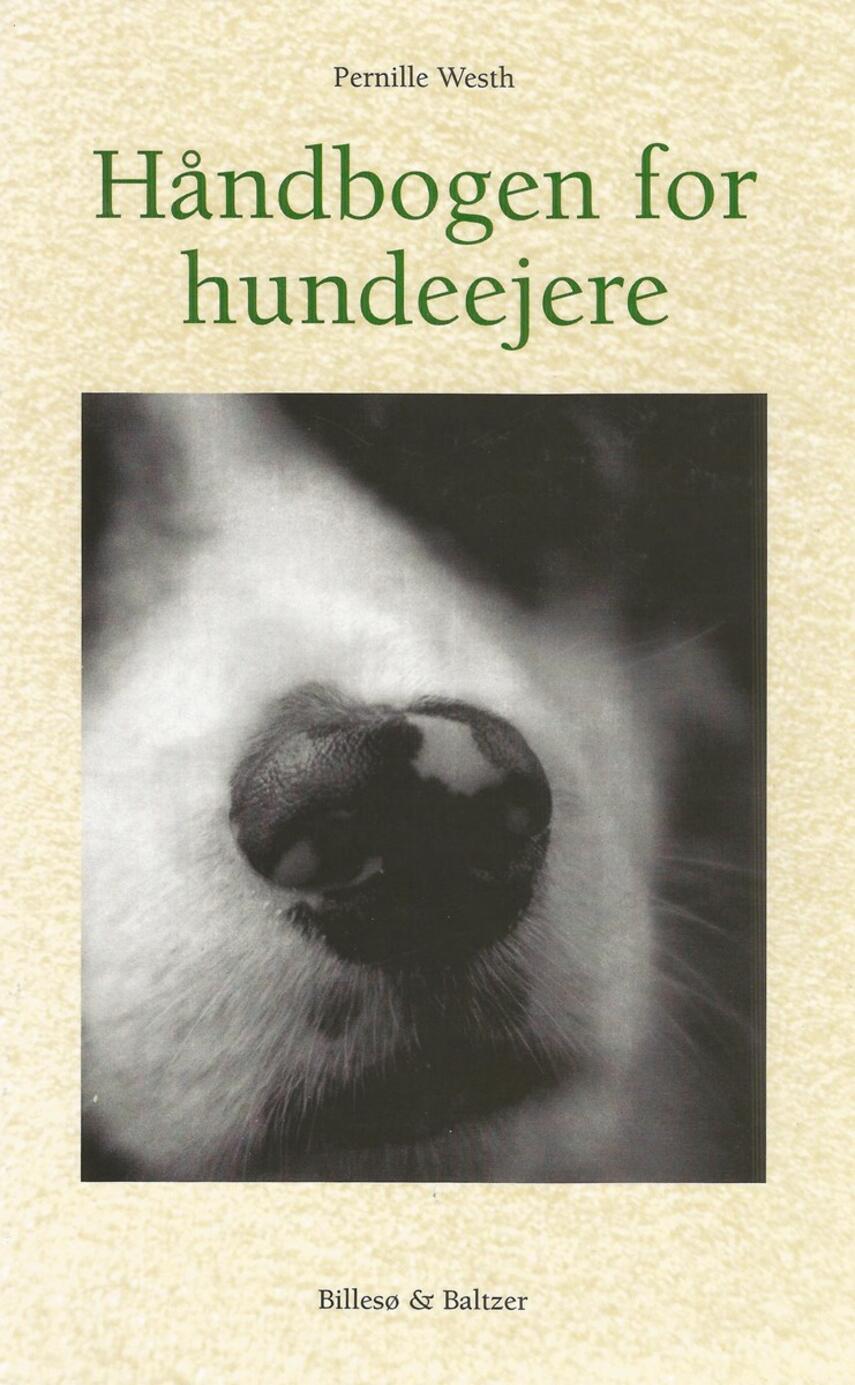 Pernille Westh: Håndbogen for hundeejere