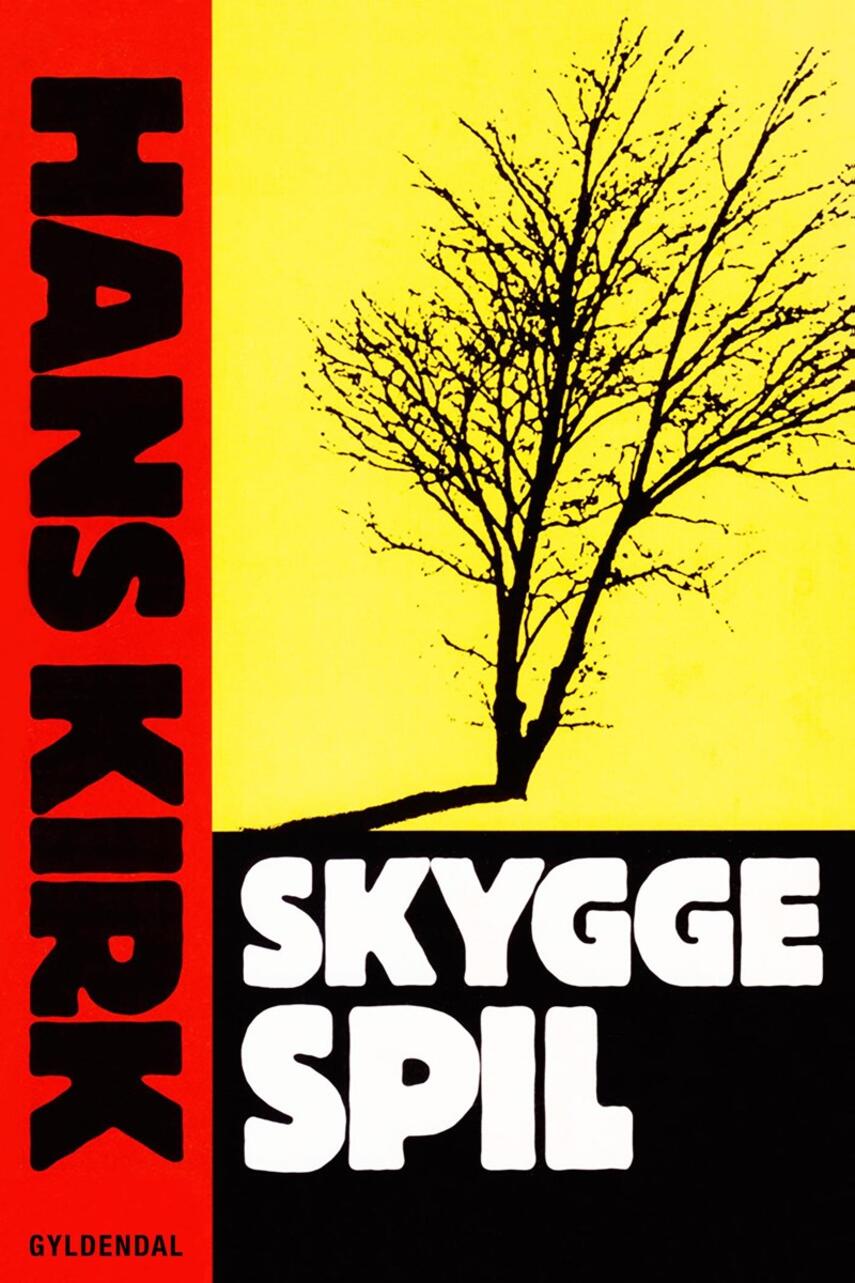 Hans Kirk (f. 1898): Skyggespil