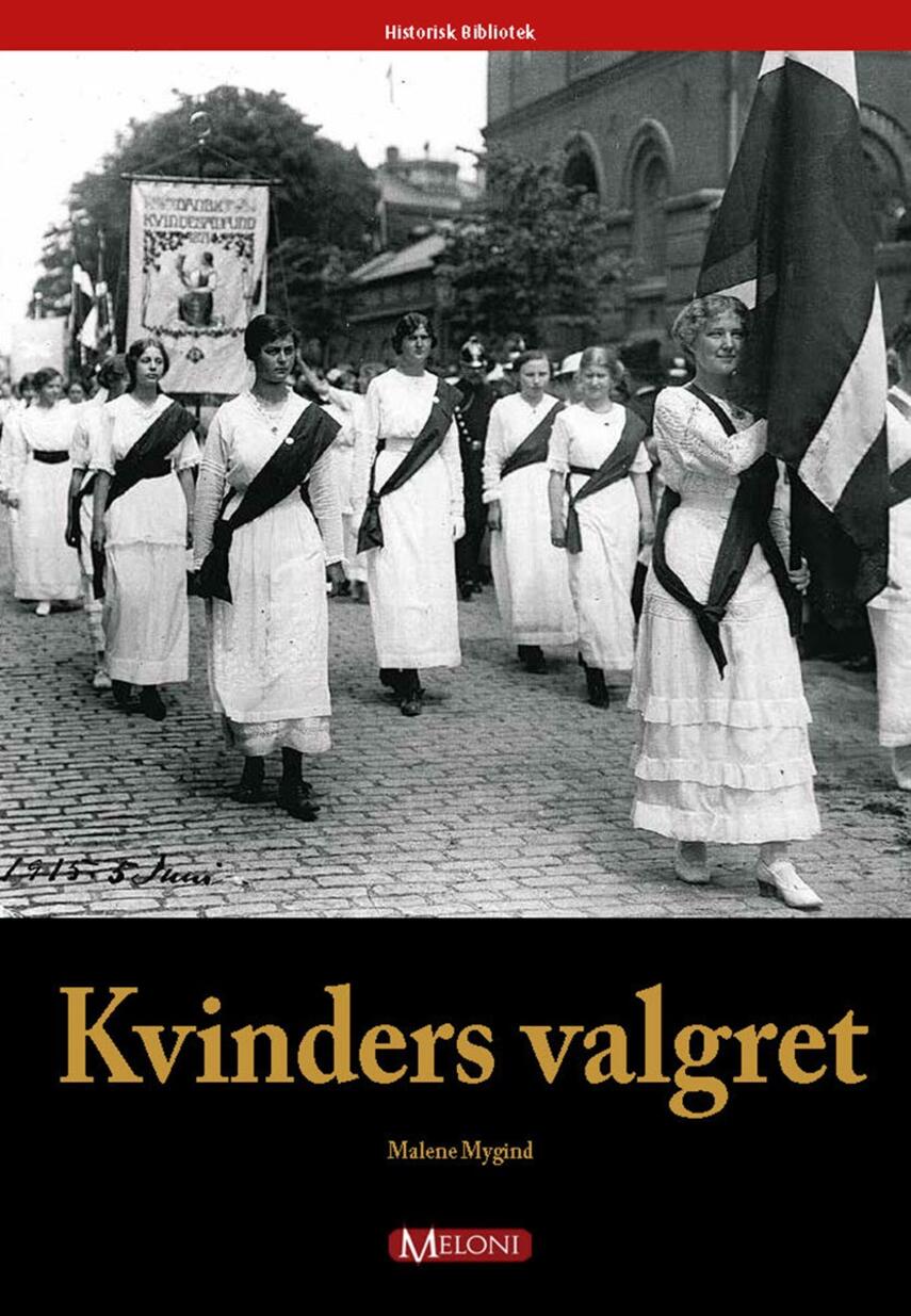 Malene Mygind: Kvinders valgret