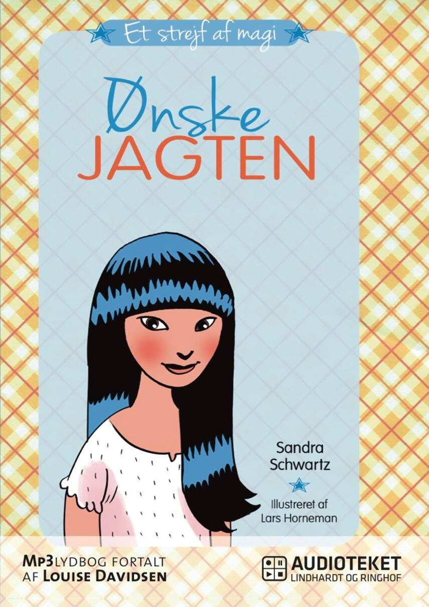 Sandra Schwartz: Ønskejagten