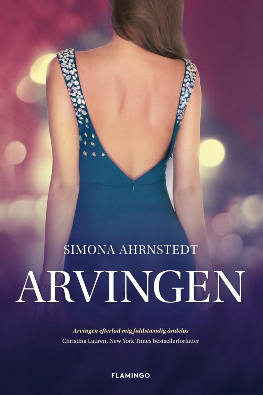 Simona Ahrnstedt: Arvingen