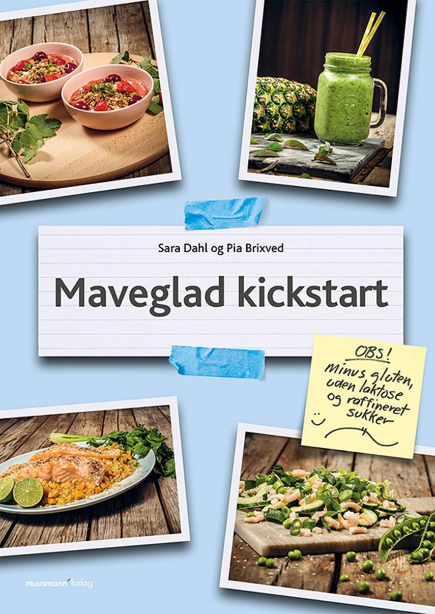 Pia Brixved, Sara Dahl: Maveglad kickstart