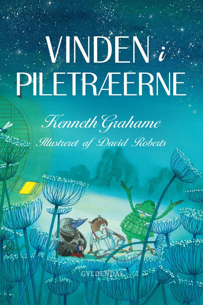 Kenneth Grahame: Vinden i piletræerne