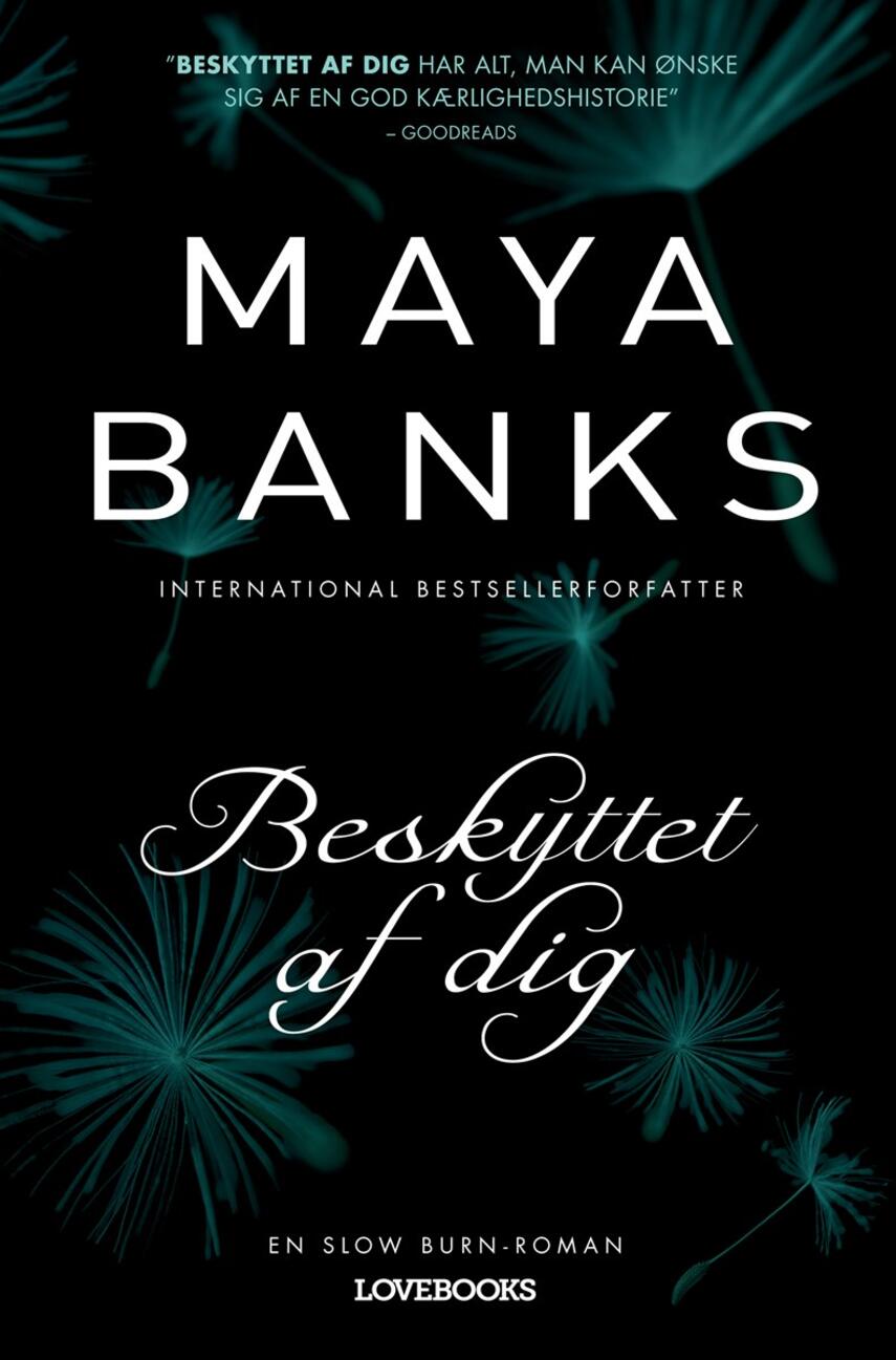 Maya Banks: Beskyttet af dig