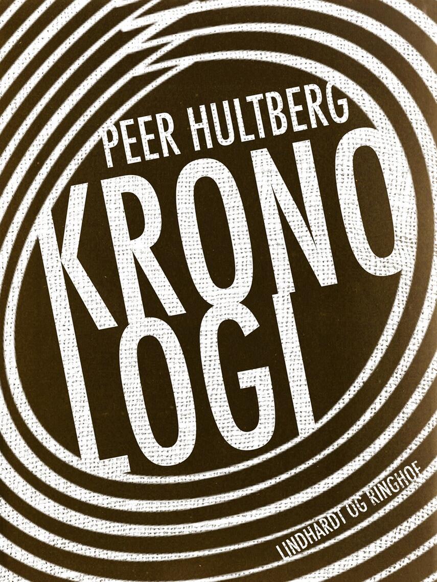 Peer Hultberg: Kronologi