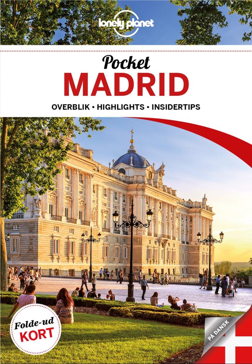 Anthony Ham: Pocket Madrid : overblik, highlights, insidertips