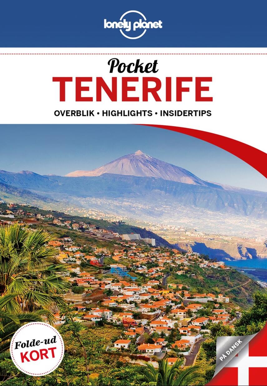 Josephine Quintero: Pocket Tenerife : overblik, highlights, insidertips