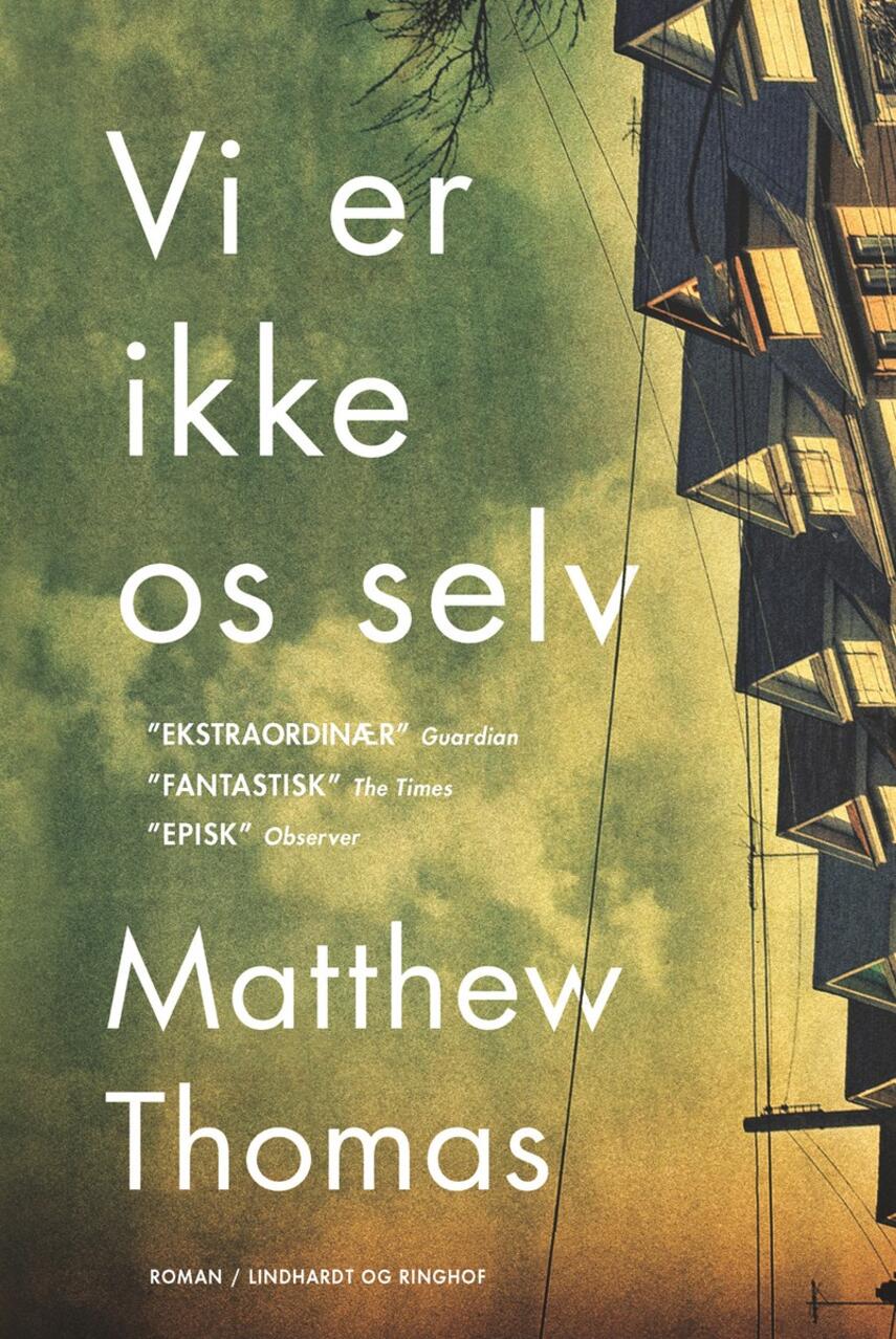 Matthew Thomas: Vi er ikke os selv : roman