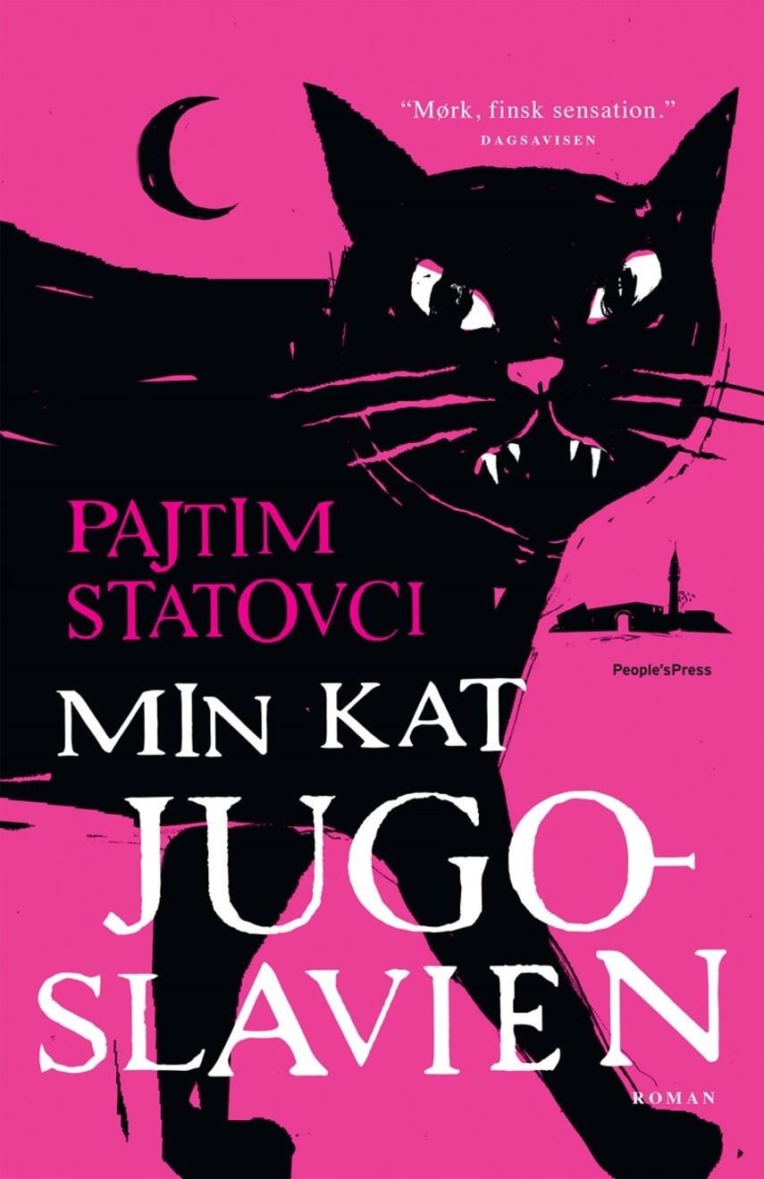 Pajtim Statovci (f. 1990): Min kat Jugoslavien : roman