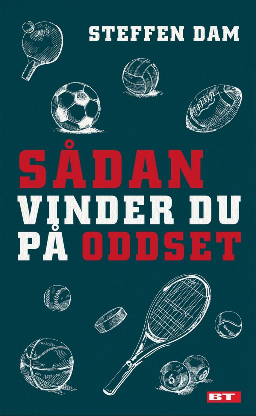 Steffen Dam (f. 1976-01-30): Sådan vinder du på Oddset