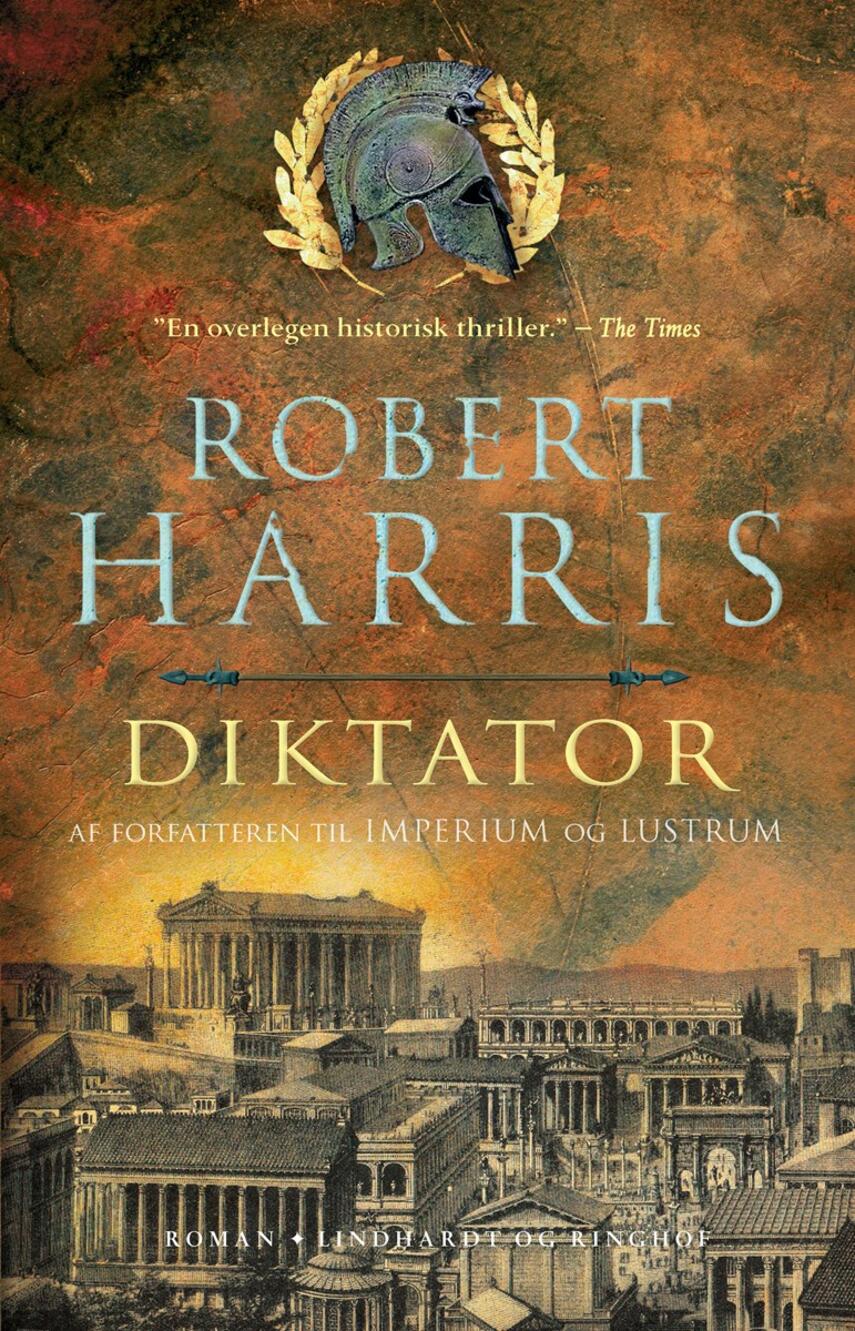 Robert Harris (f. 1957): Diktator : roman