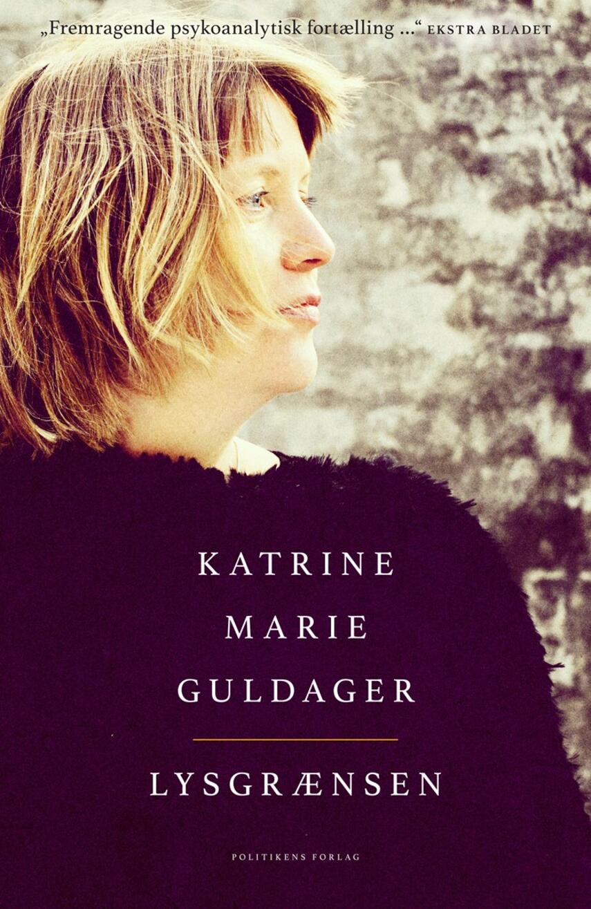 Katrine Marie Guldager: Lysgrænsen
