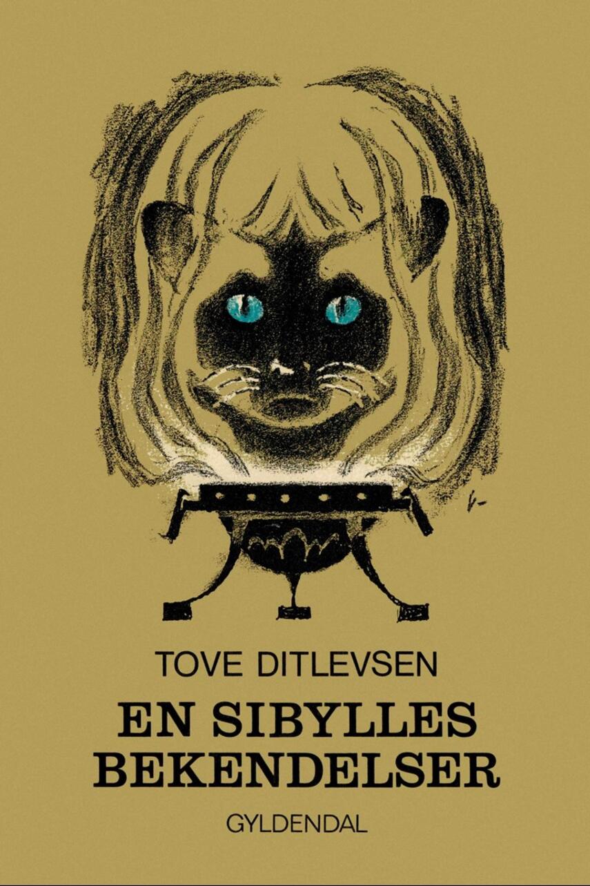 Tove Ditlevsen: En sibylles bekendelser