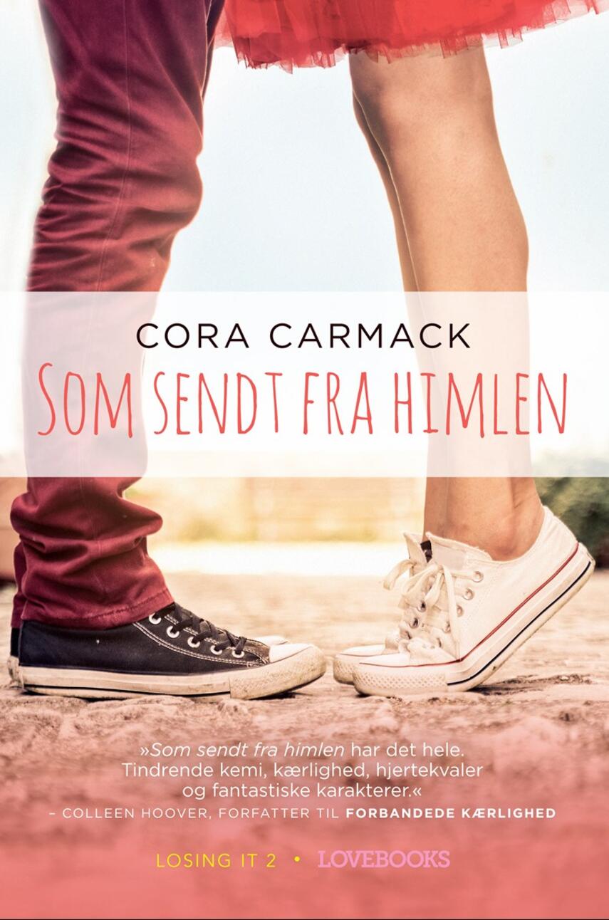 Cora Carmack: Som sendt fra himlen