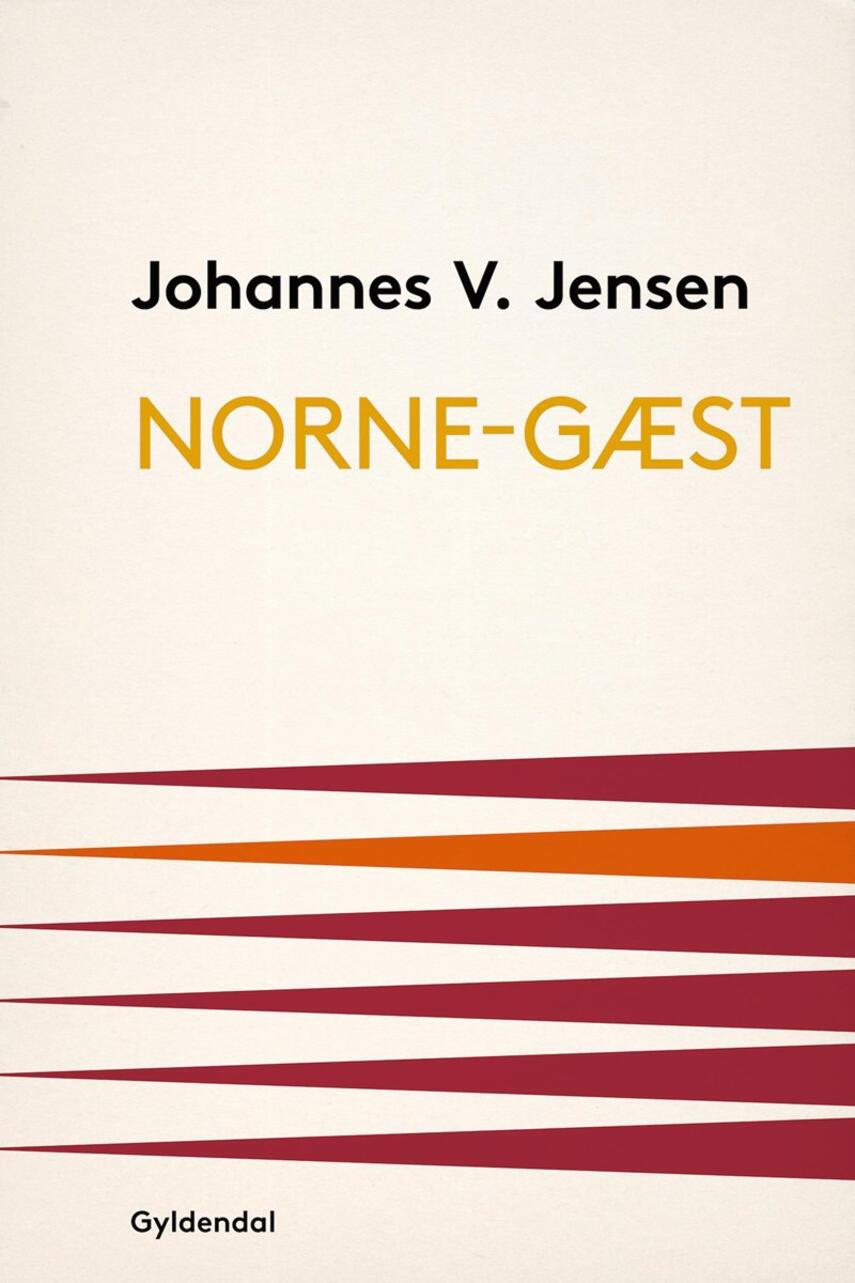 Johannes V. Jensen (f. 1873): Norne-Gæst