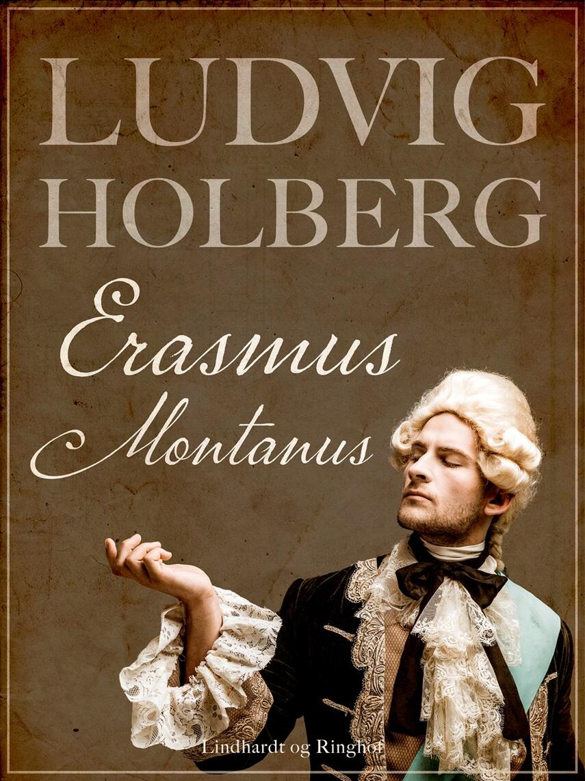 Ludvig Holberg: Erasmus Montanus : komedie