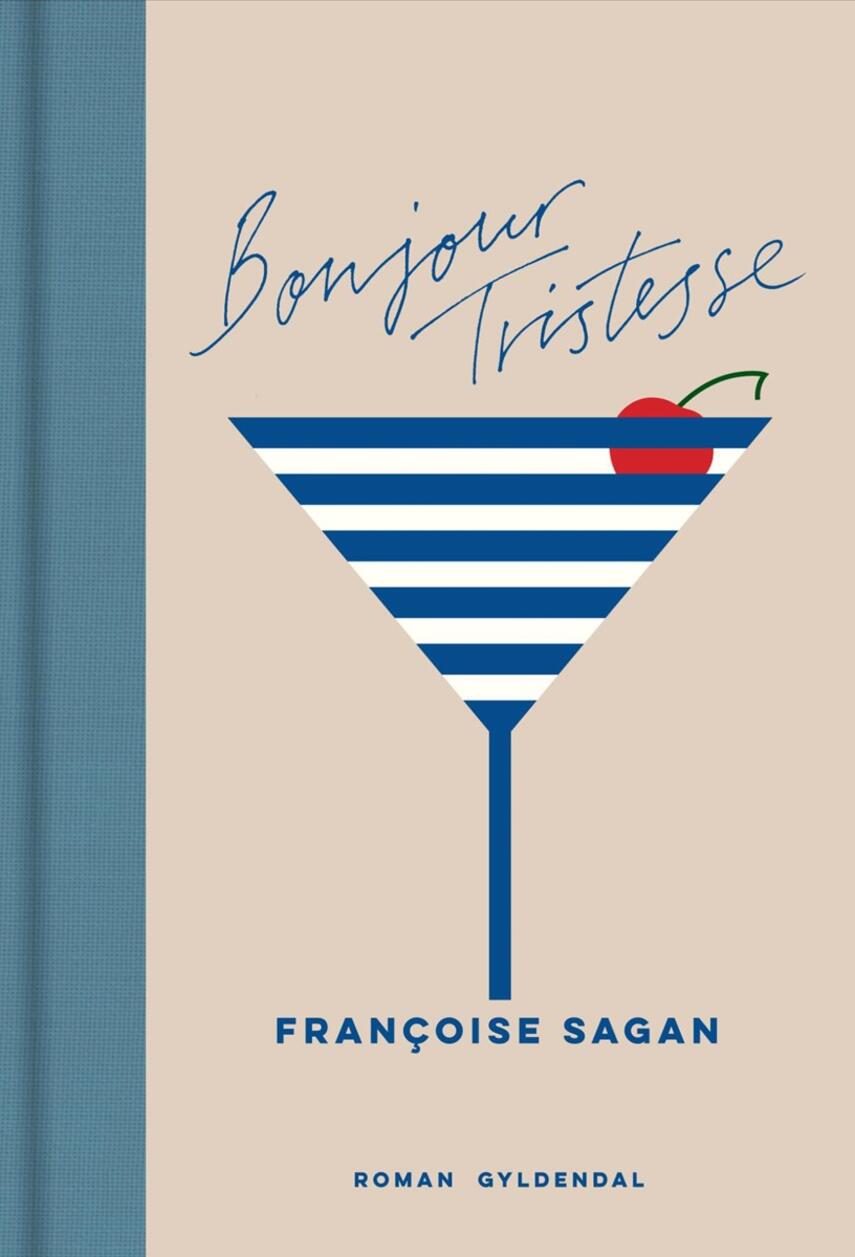 Françoise Sagan: Bonjour tristesse : roman