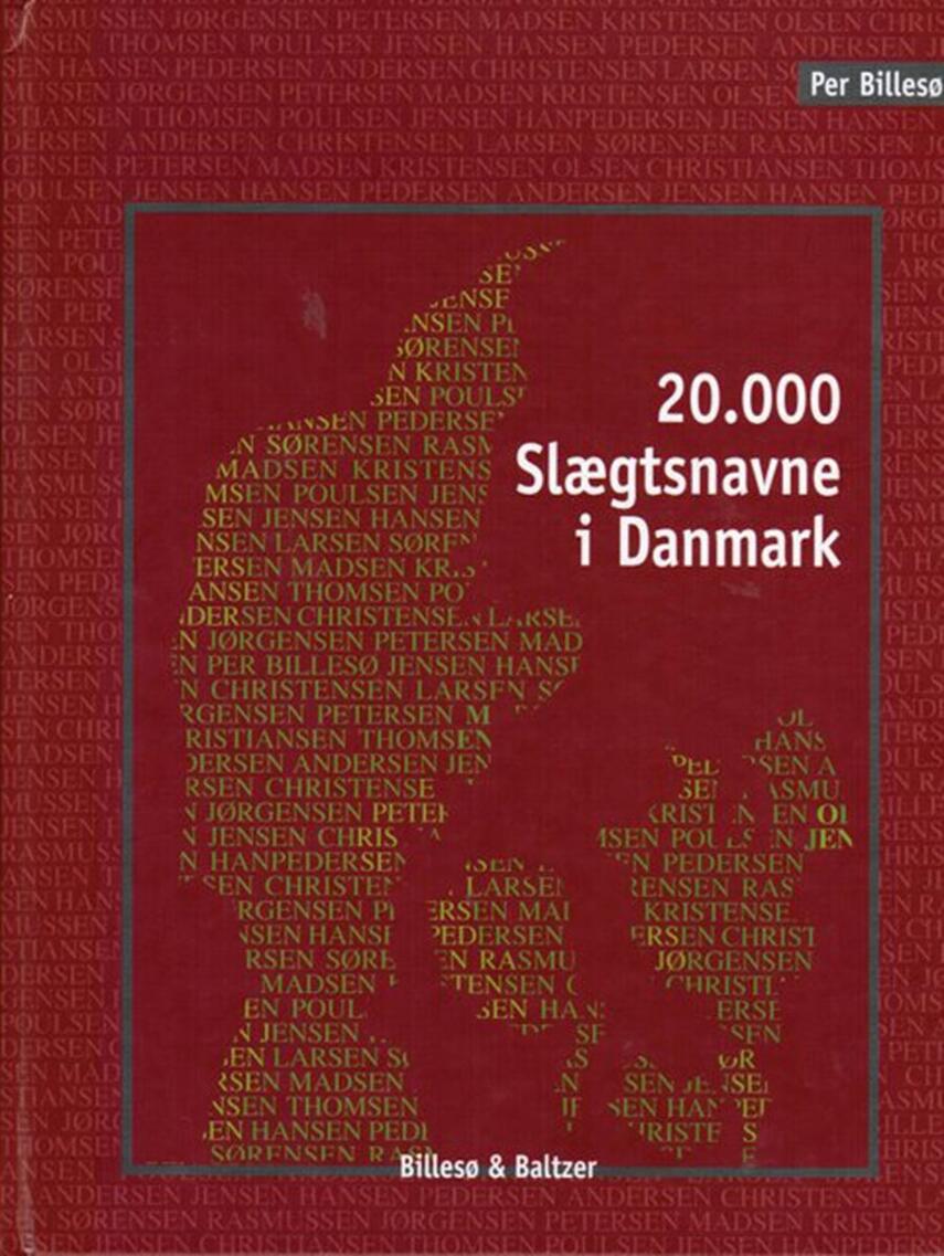 Per Billesø: 20000 slægtsnavne i Danmark