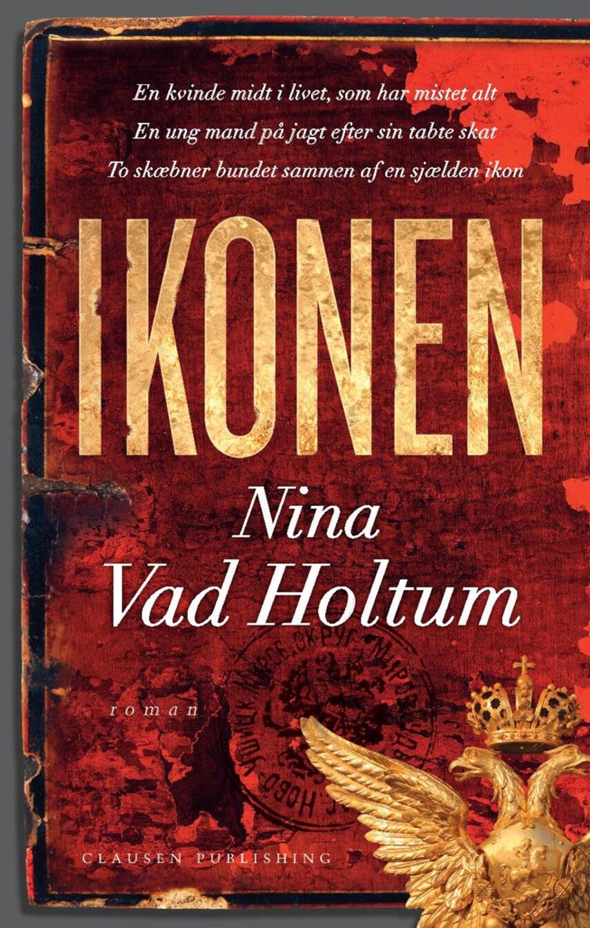 Nina Vad Holtum: Ikonen : roman