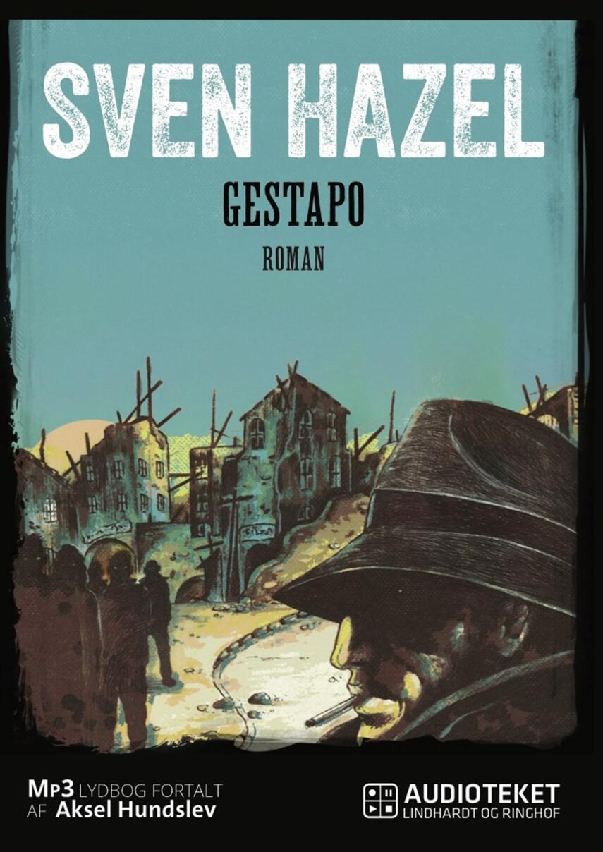 Sven Hazel: Gestapo