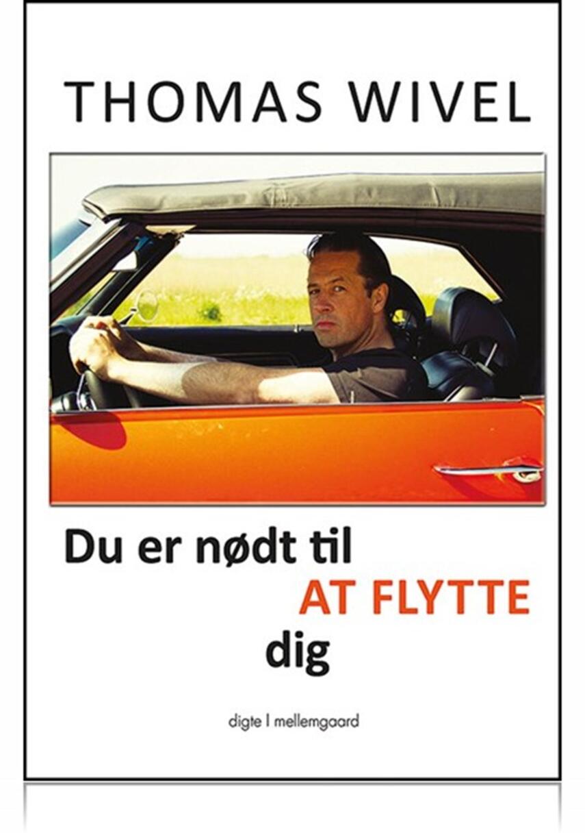 Thomas Wivel: Du er nødt til at flytte dig