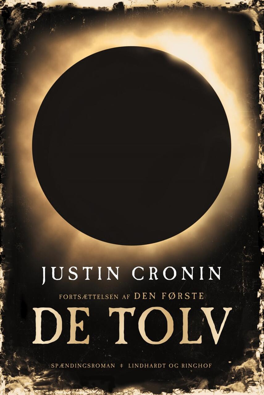 Justin Cronin: De tolv : spændingsroman