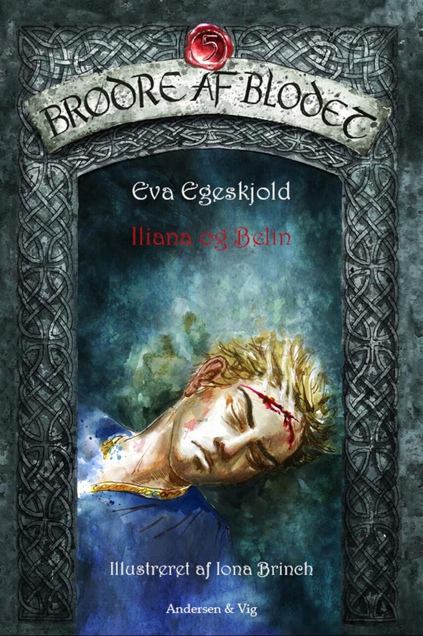 Eva Egeskjold (f. 1972): Iliana og Belin