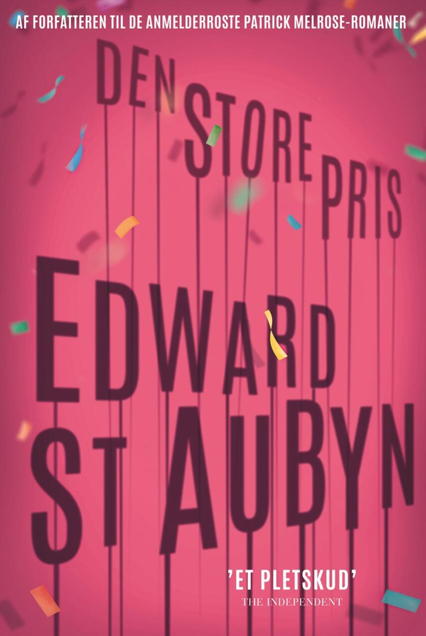 Edward St. Aubyn: Den store pris