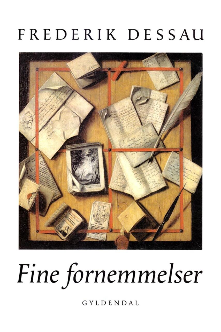 Frederik Dessau: Fine fornemmelser