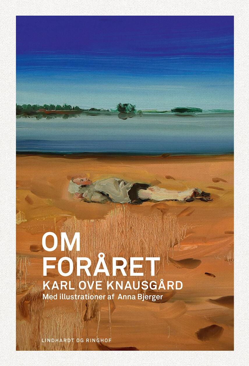 Karl Ove Knausgård: Om foråret