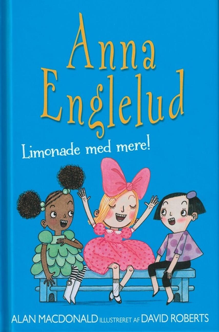 Alan MacDonald: Anna Englelud - limonade med mere!