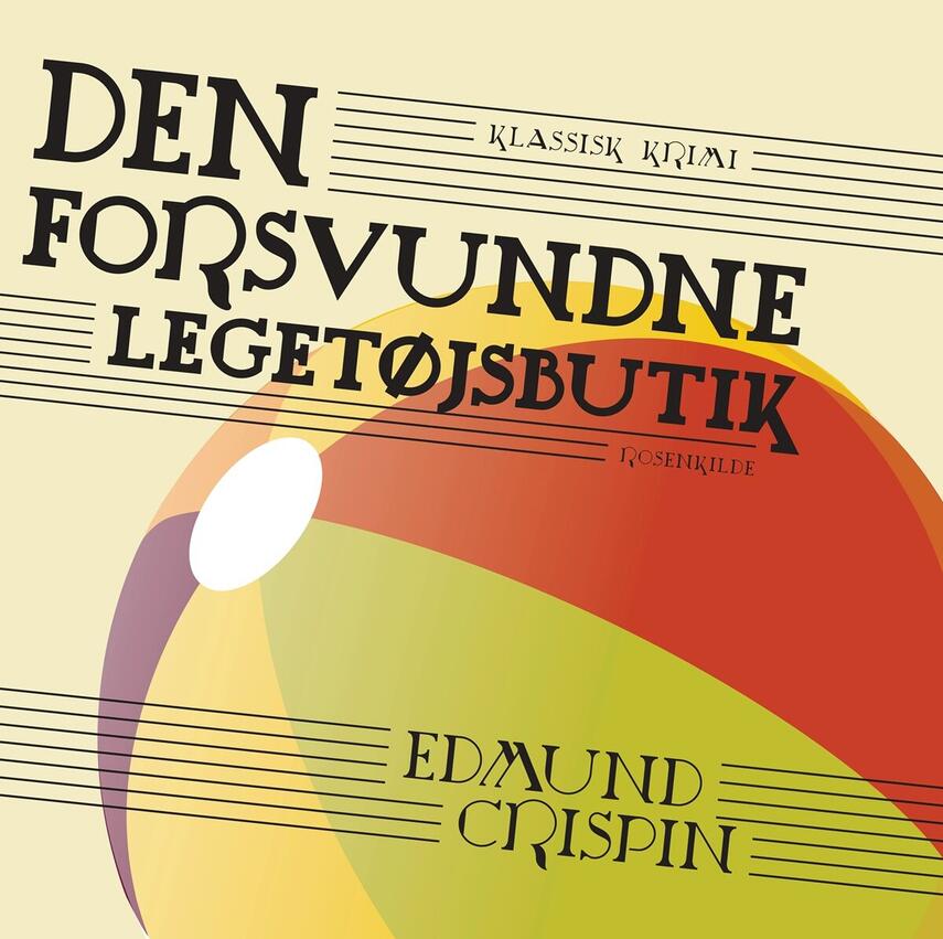 Edmund Crispin (f. 1921): Den forsvundne legetøjsbutik