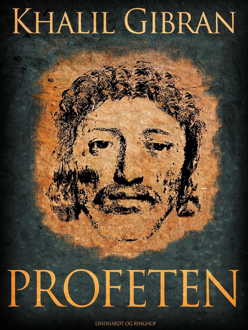 Kahlil Gibran: Profeten