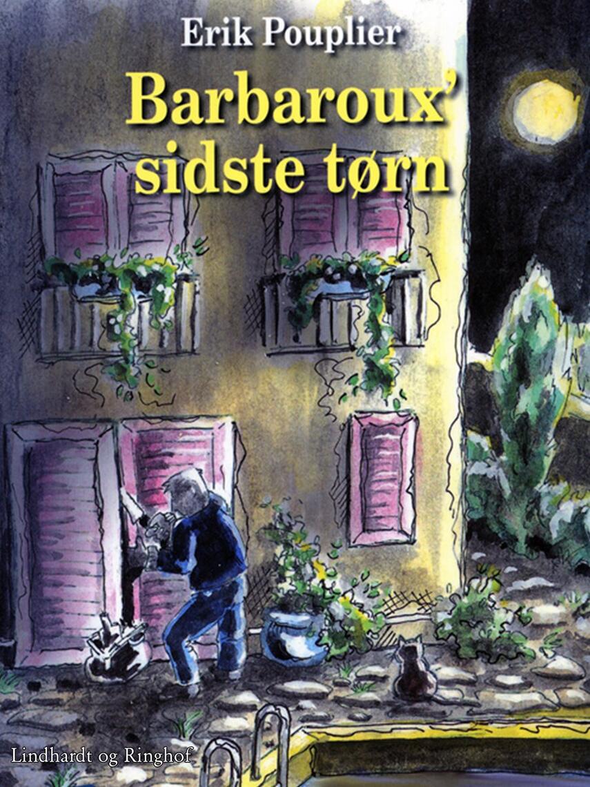 Erik Pouplier: Barbaroux' sidste tørn