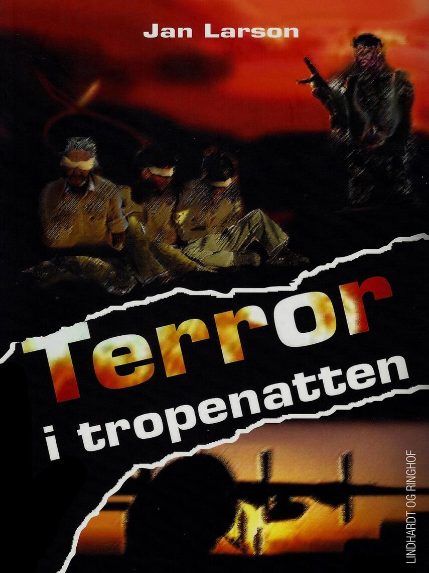 Jan Larson: Terror i tropenatten
