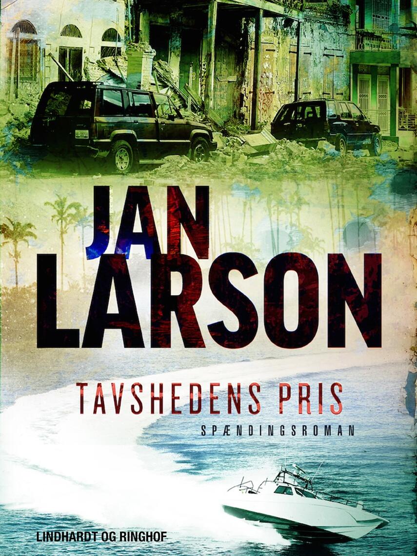 Jan Larson: Tavshedens pris : spændingsroman