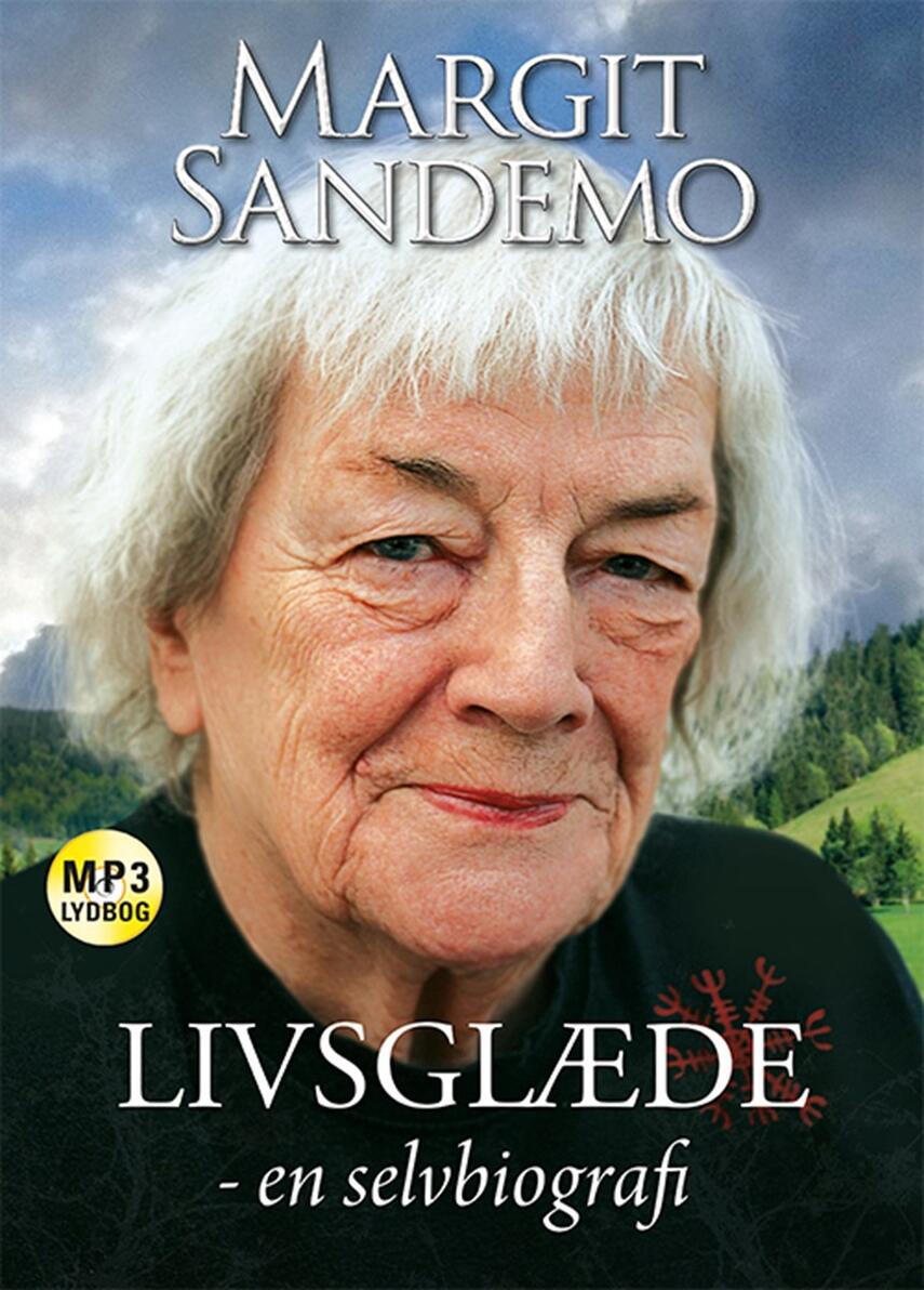 Margit Sandemo: Livsglæde