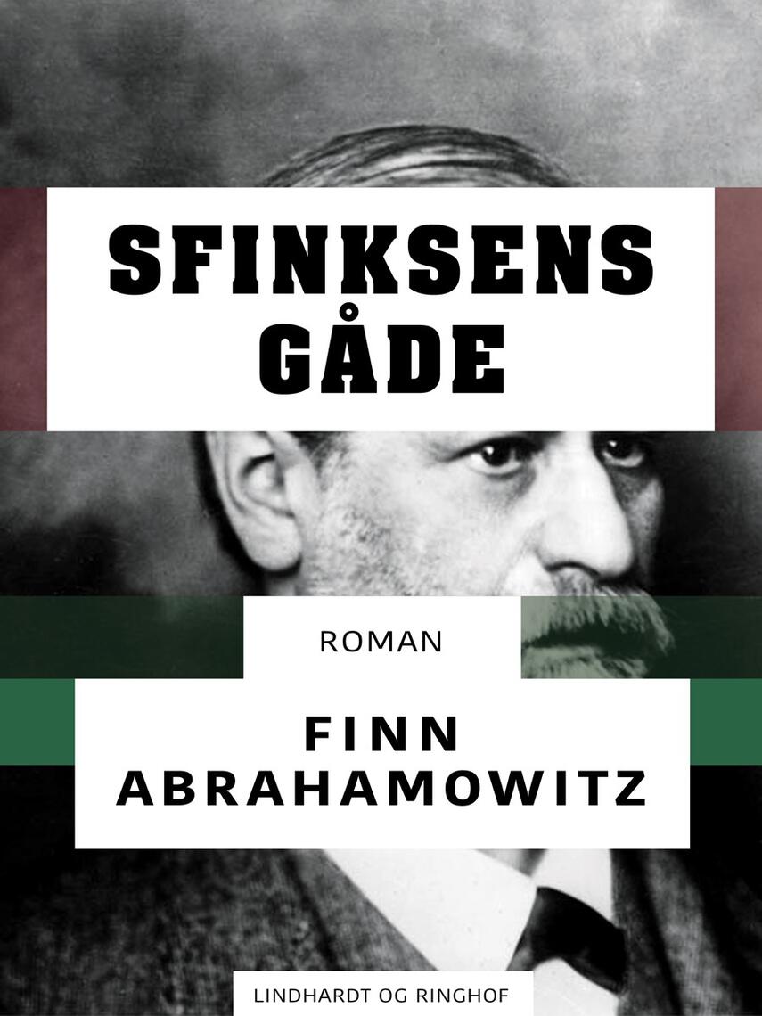 Finn Abrahamowitz: Sfinksens gåde : roman