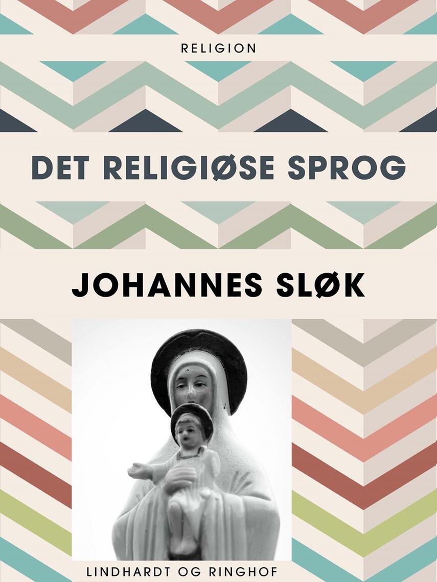 Johannes Sløk: Det religiøse sprog