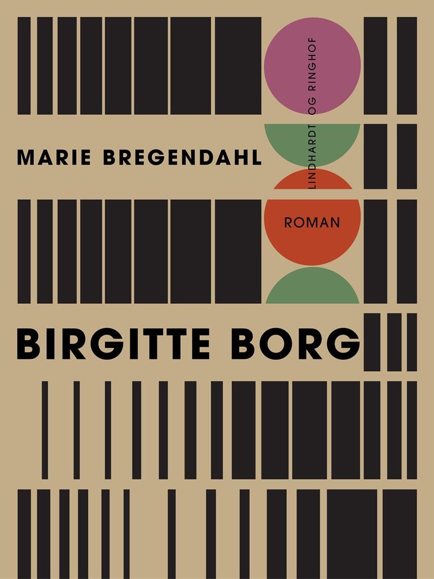 Marie Bregendahl: Birgitte Borg : roman