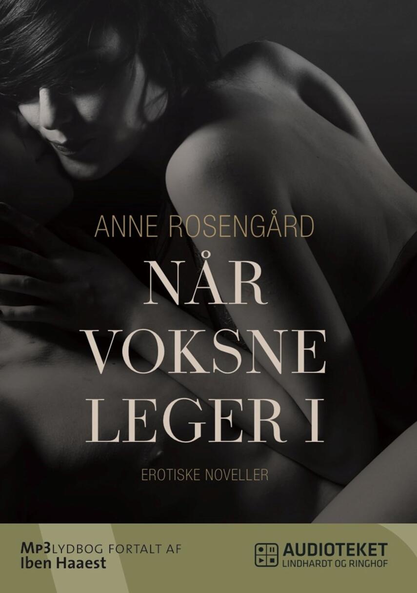 Anne Rosengård: Når voksne leger. 1