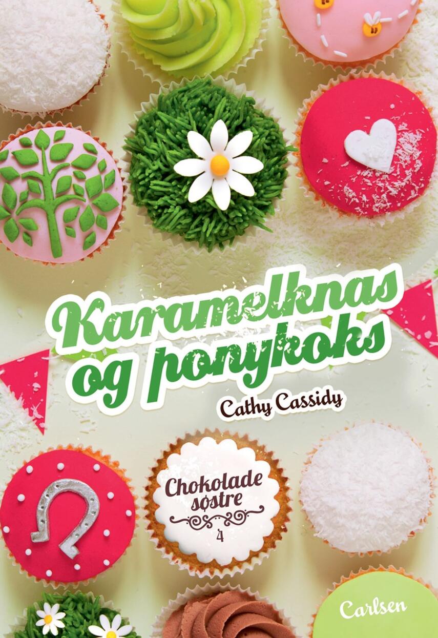 Cathy Cassidy: Karamelknas og ponykoks