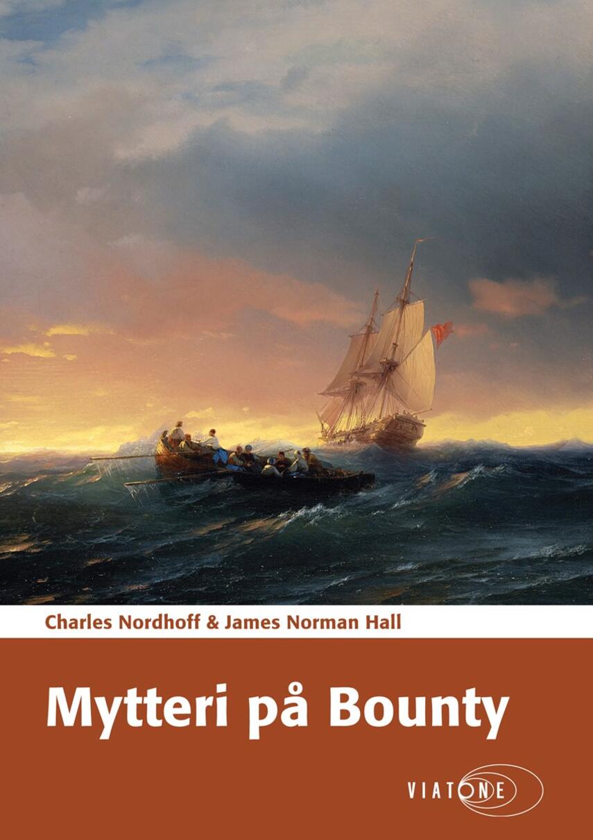 Ch. Nordhoff, J. N. Hall: Mytteri på Bounty