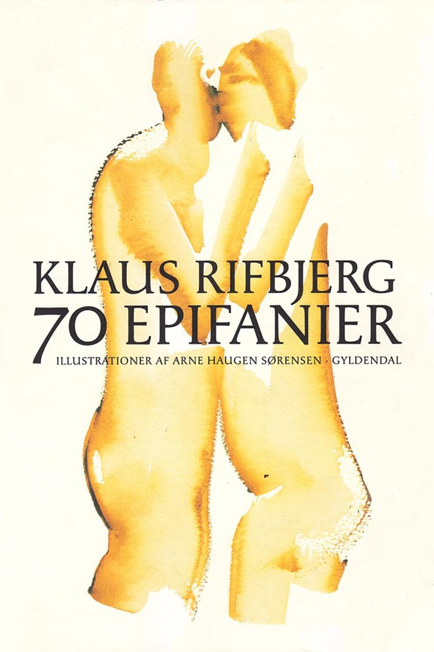 Klaus Rifbjerg: 70 epifanier