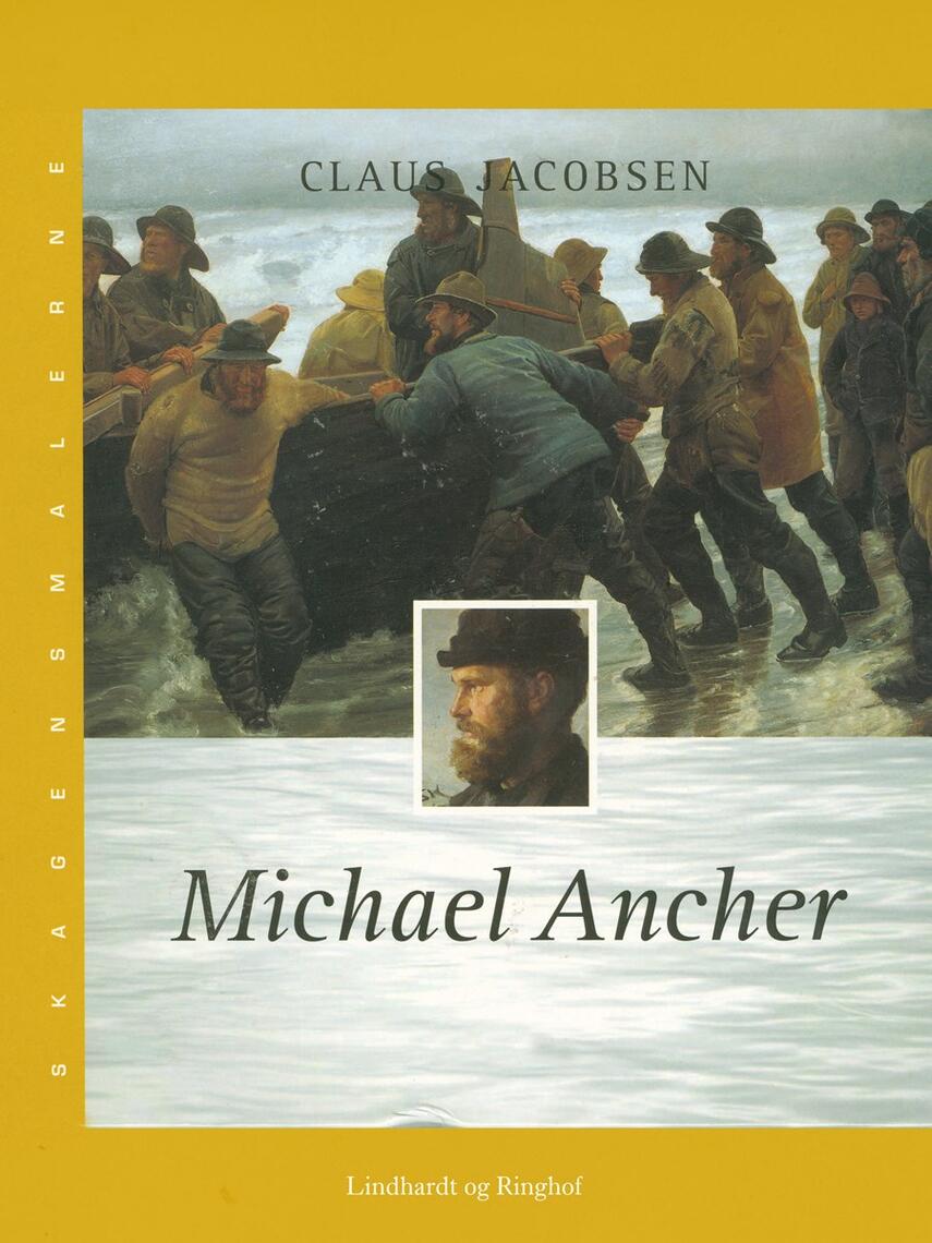 Claus Jacobsen (f. 1940): Michael Ancher