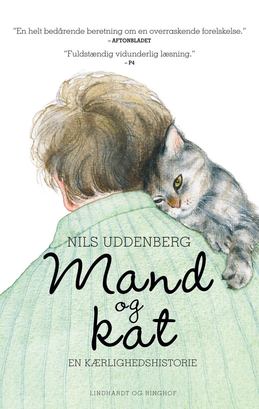 Nils Uddenberg: Mand og kat : en kærlighedshistorie