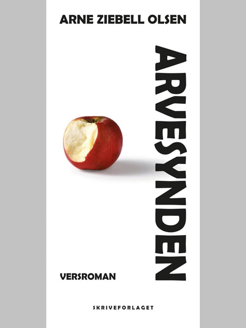 Arne Ziebell Olsen: Arvesynden : versroman