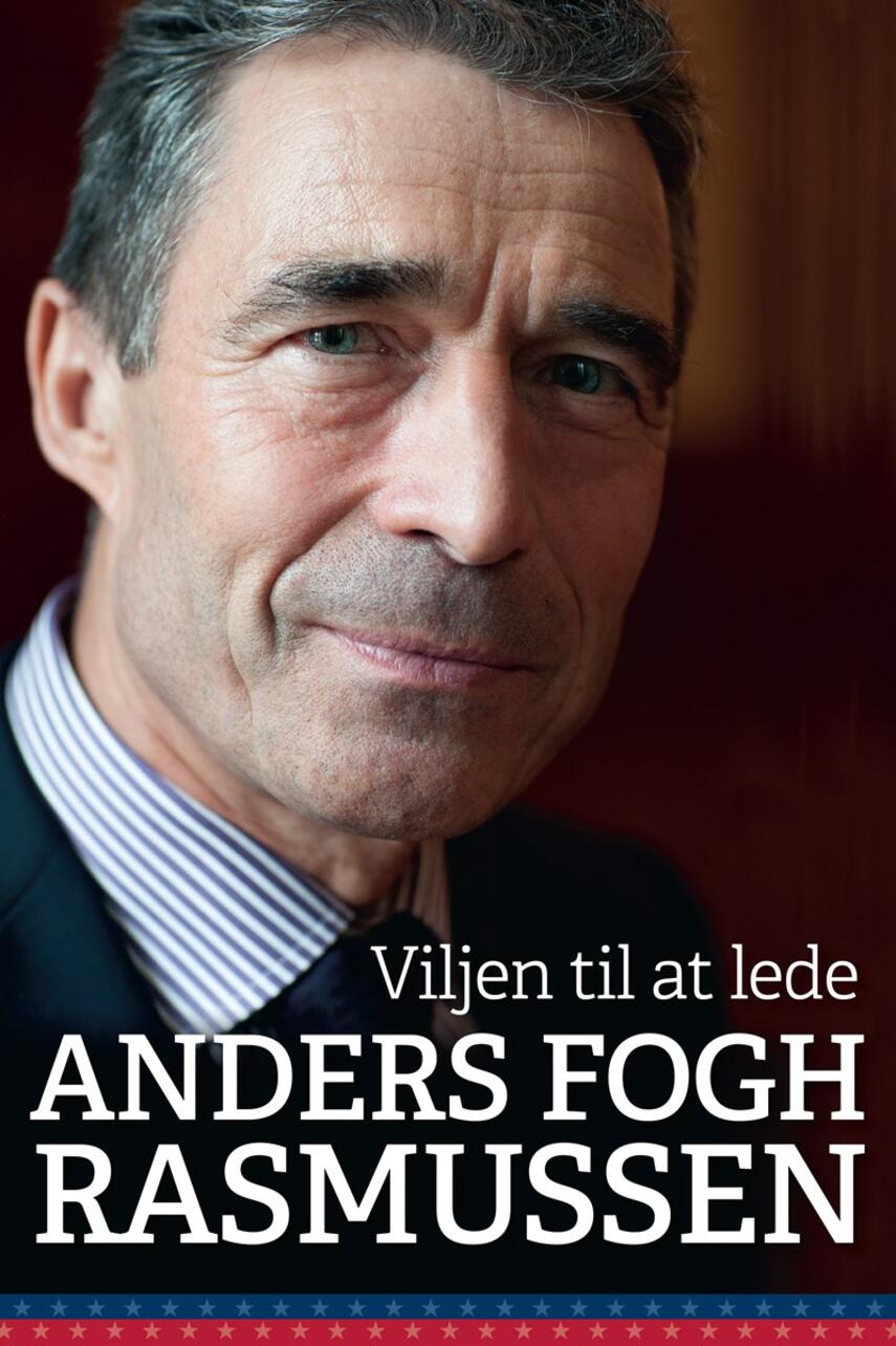 Anders Fogh Rasmussen: Viljen til at lede