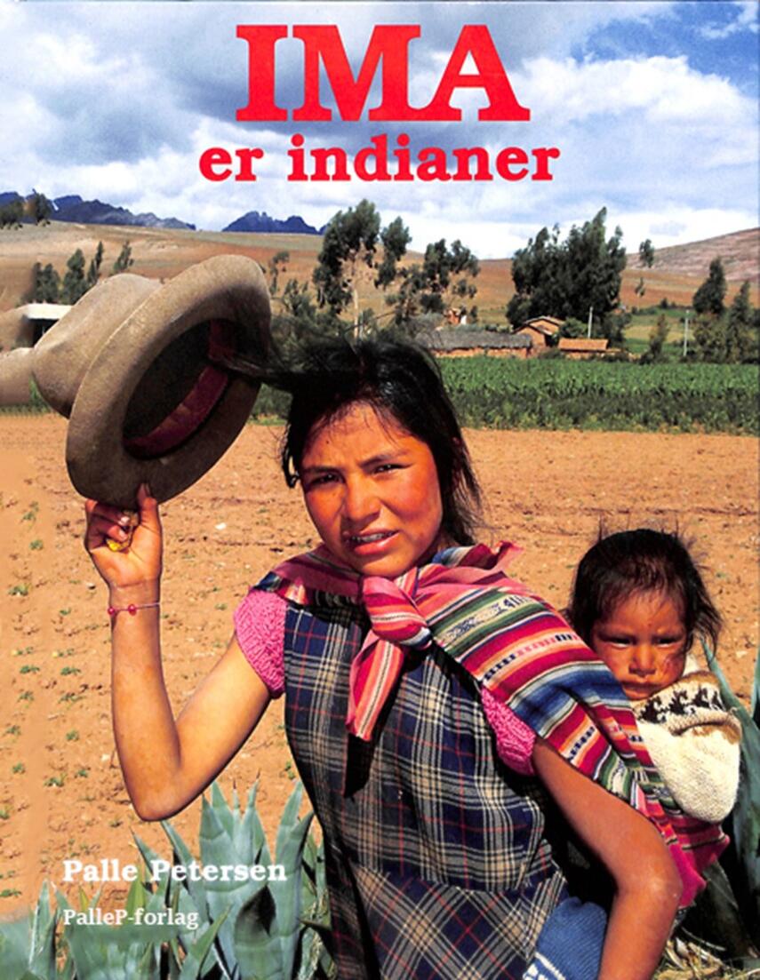Palle Petersen (f. 1943): Ima er indianer